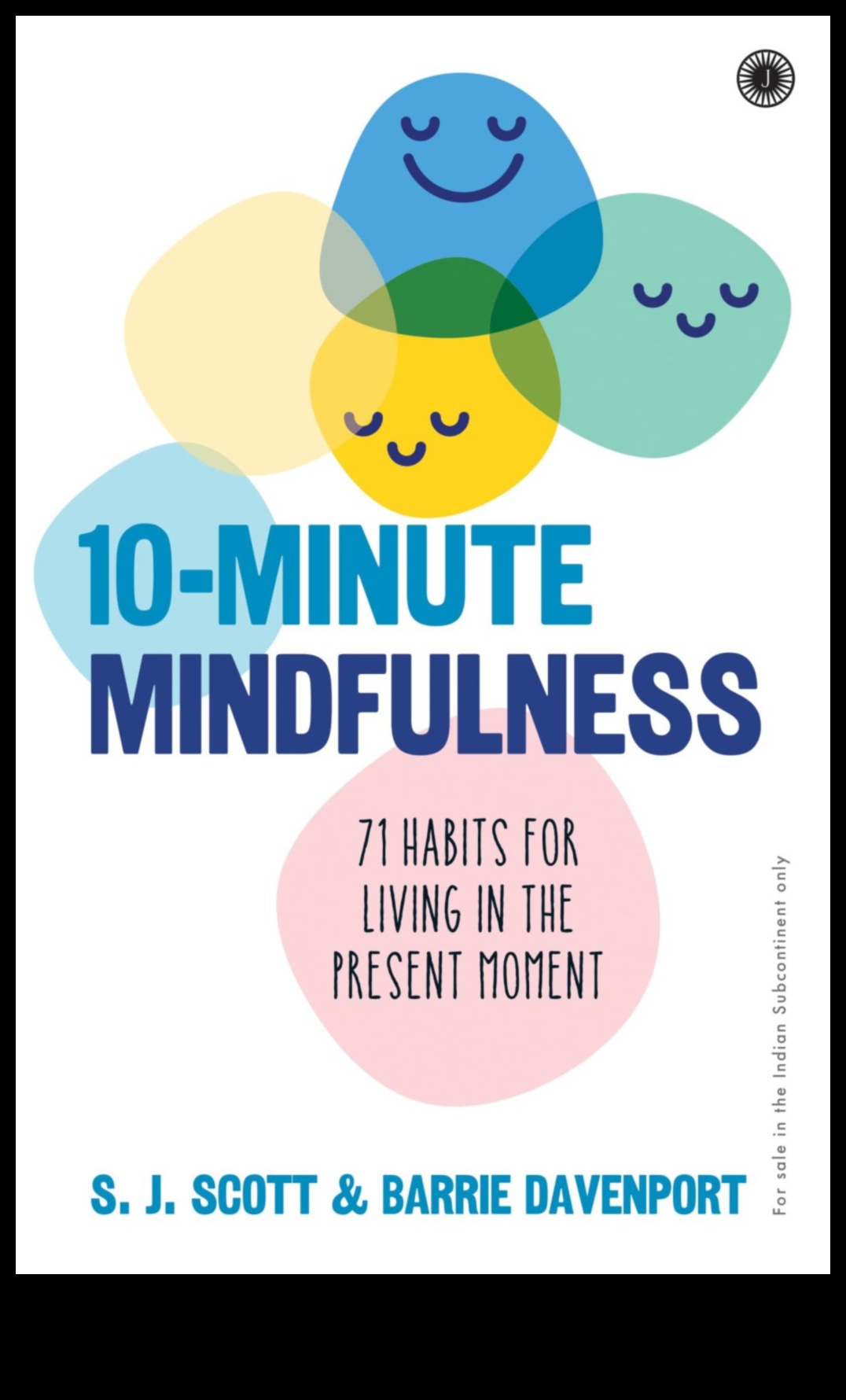 إتقان اليقظة الذهنية: دليل شامل للعيش في الوقت الحاضر