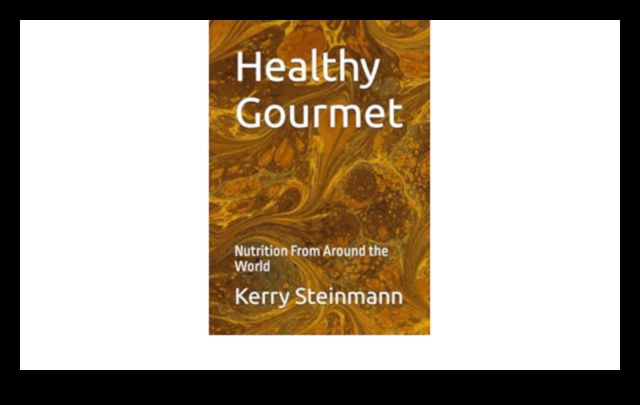 التغذية الذواقة طريقة لذيذة لتمتع بصحة جيدة 3 التغذية الذواقة: التميز في الطهي من أجل صحة جيدة