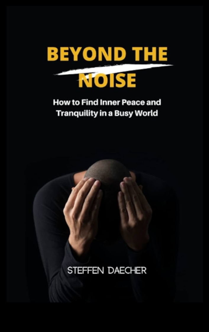 ما وراء الضوضاء: العثور على السلام من خلال اليقظة الذهنية